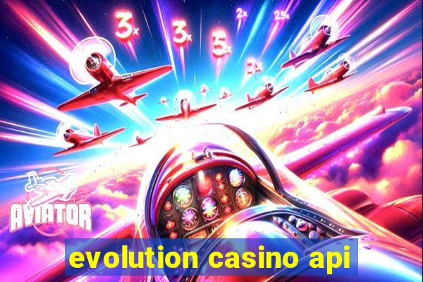 evolution casino api